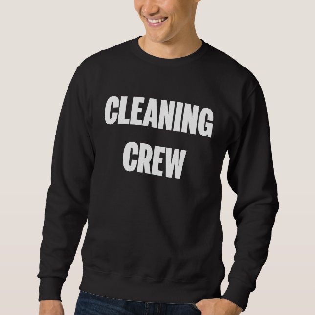 Sweatshirt Cleaning Custodian Housekeeper  Maid Cleaning Crew (Devant)