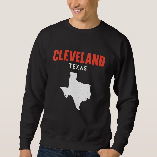 Sweatshirt Cleveland Texas USA State America Travel Texas (Devant)