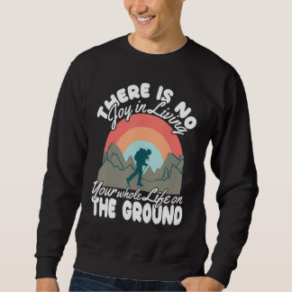 Sweatshirt Climber Rock Climbing No Living without Bouldering