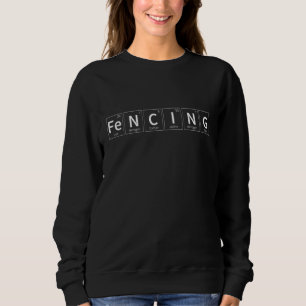 Sweatshirt Clôture Éléments périodiques Vêtements Fencer