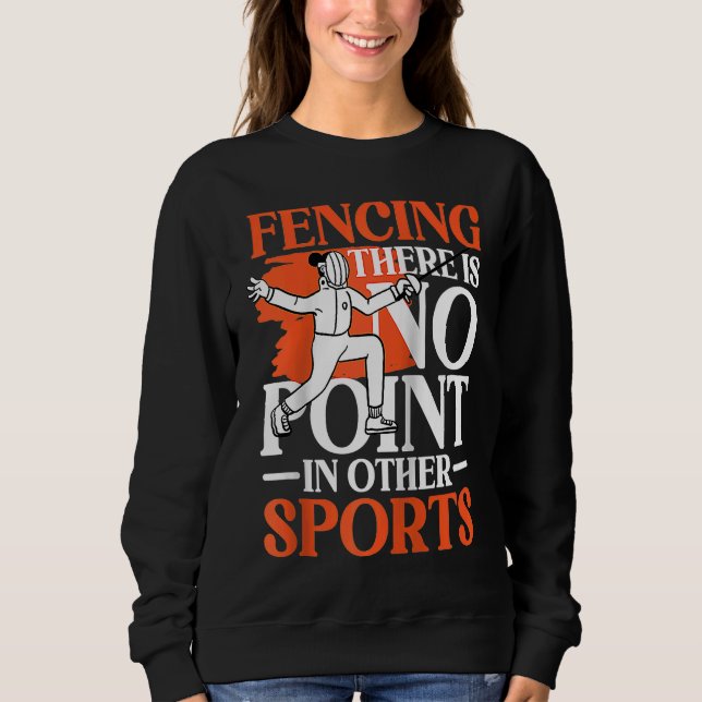 Sweatshirt Clôture Il n'y a aucun intérêt dans d'autres sport (Devant)