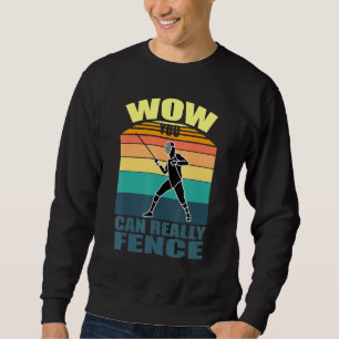 Sweatshirt clôture Sport Plastron Epee Saber Fencer Quo