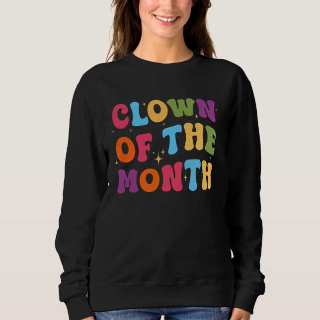 Sweatshirt Clown Du Mois Clowncore Esthétique Funny Circu (Devant)