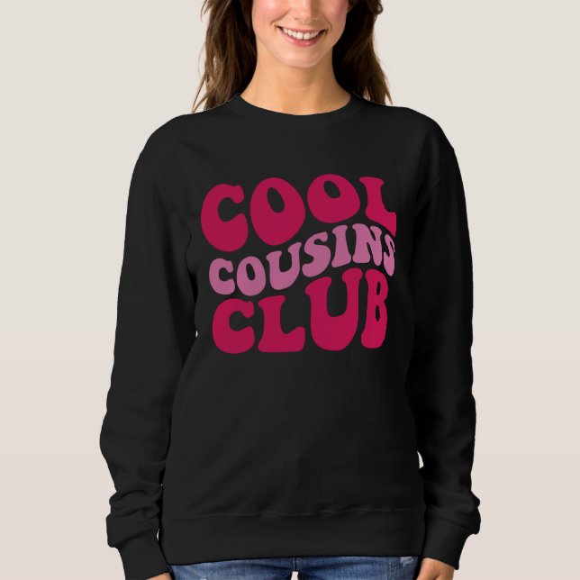 Sweatshirt Club des cousins cool (Devant)