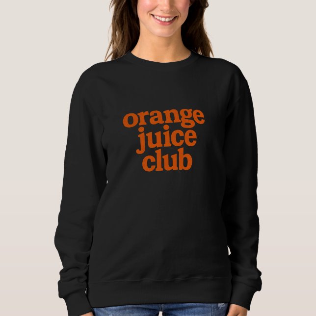 Sweatshirt Club jus d'orange (Devant)
