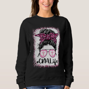 Sweatshirt Cna Life Messy Bun Pink Leopard Bleached Nurse D