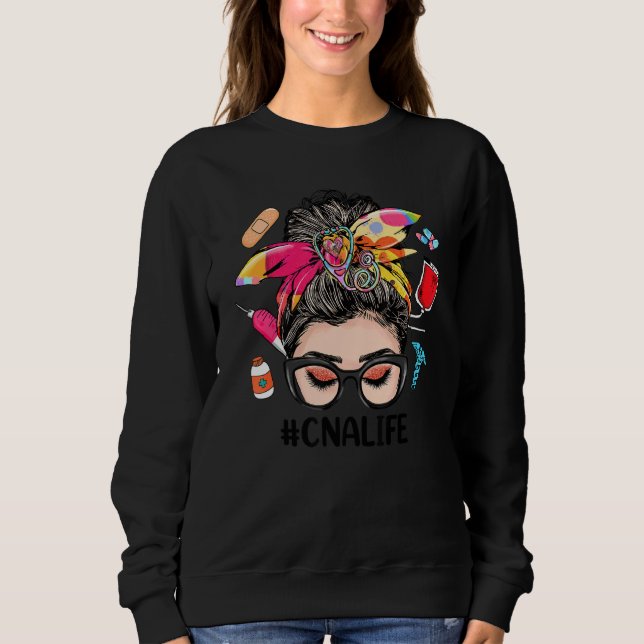 Sweatshirt CNA Life Messy Bun Women  CNA (Devant)