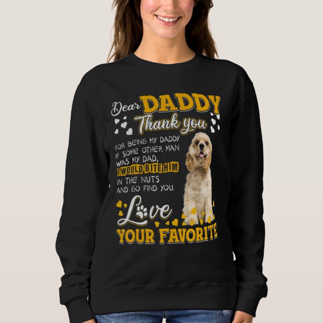 Sweatshirt Cocker Spaniel Cher Papa Merci D'Être Mon D (Devant)