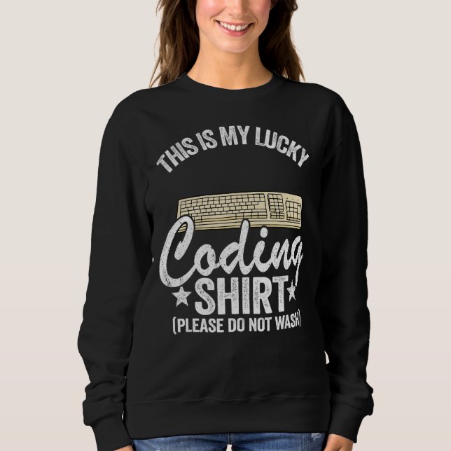 Sweatshirt Coder Blagues Geek Programmeur Informatique C'Est  (Devant)