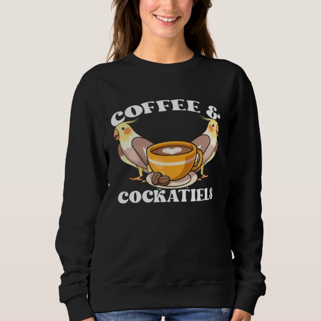 Sweatshirt Coffee & Cockatiels Caffeine Quarrion for Parrot O (Devant)