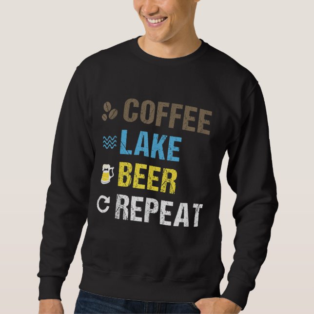 Sweatshirt Coffee Lake Beer Repeat Lakefront Living Art Cadea (Devant)