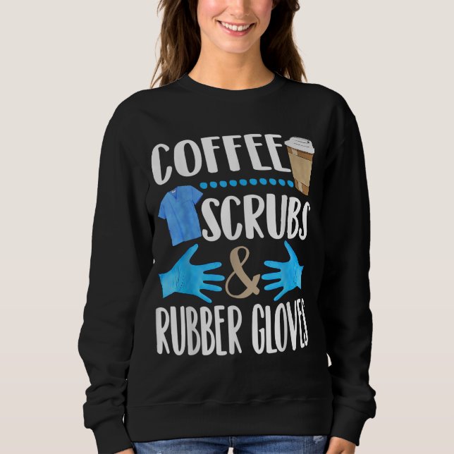 Sweatshirt Coffee Scrubs et gants en caoutchouc mignon cadeau (Devant)