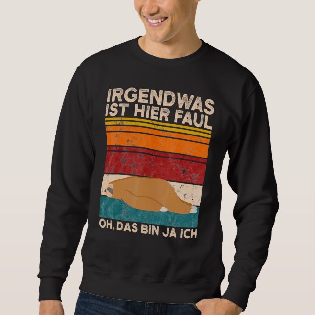 Sweatshirt Coffee Sloth Quelque Chose Ici Faul Oh Das Bin Ja (Devant)