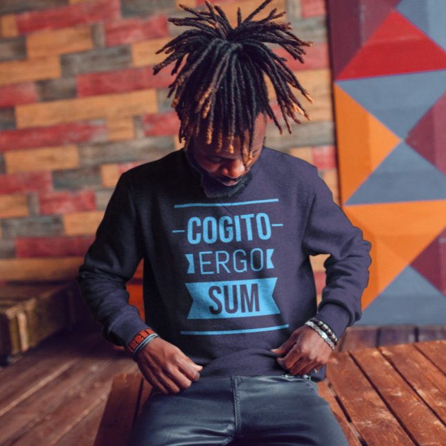 Sweatshirt Cogito ergo sum - phrase latine (Créateur téléchargé)