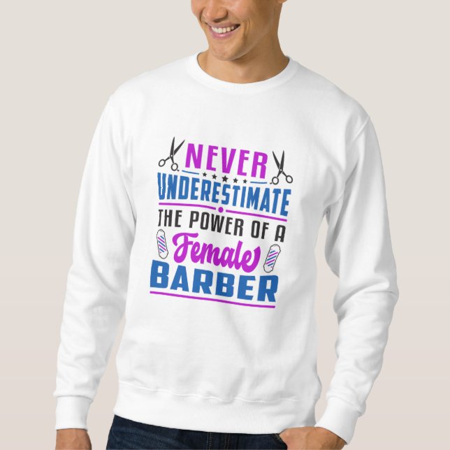 Sweatshirt Coiffeuse Stylo Barber Ciseaux Coiffeur Idée cadea (Devant)