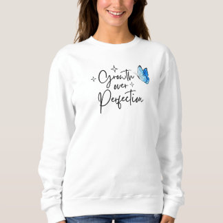 Sweatshirt Col Rond « Croissance Plutôt que Perfection »