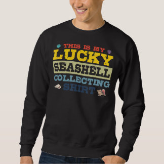 Sweatshirt Collecteur de coquillages de mer Lucky Seashell