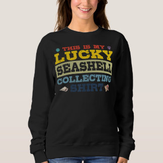 Sweatshirt Collecteur de coquillages de mer Lucky Seashell