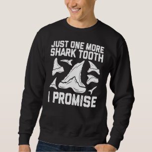 Sweatshirt Collecteur de dents de requin Cool chasse aux dent