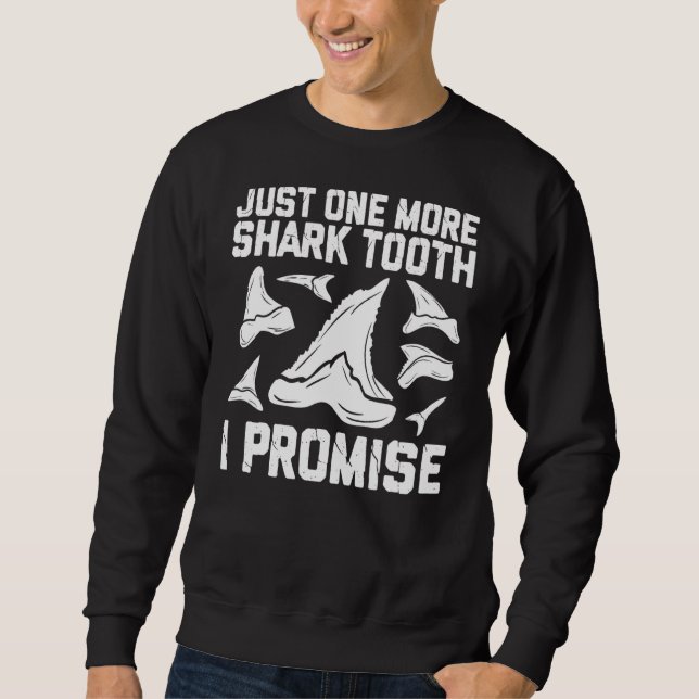 Sweatshirt Collecteur de dents de requin Cool chasse aux dent (Devant)