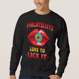 Sweatshirt Collecteur De Timbres - Philatelistes Aiment Le Li