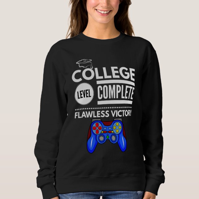Sweatshirt College Level Complete Flawless Victory Funny Grad (Devant)