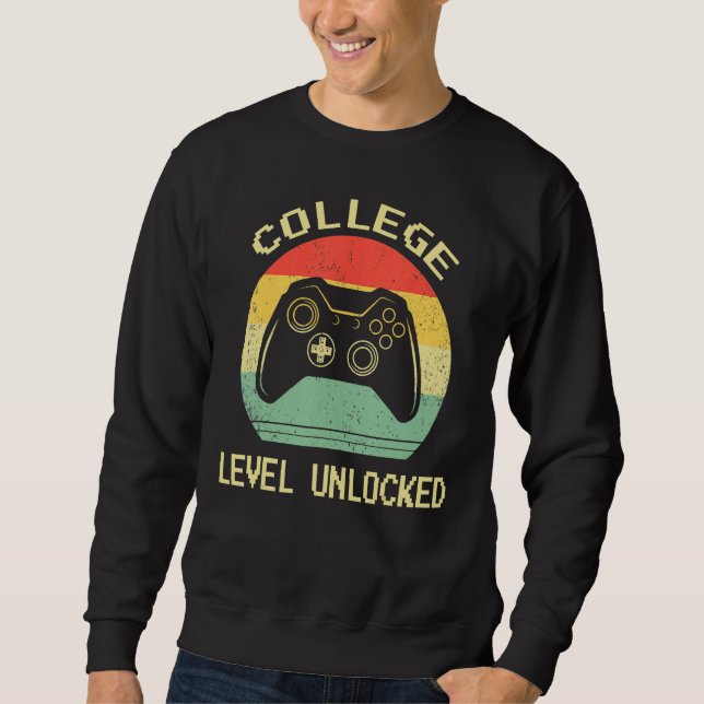 Sweatshirt College Level Unlocked Video Gamer Back to School  (Devant)