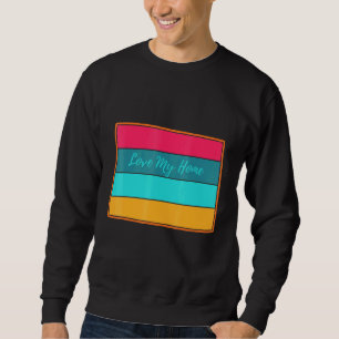 Sweatshirt Colorado Accueil État Rétro Aimer Ma maison Vintag
