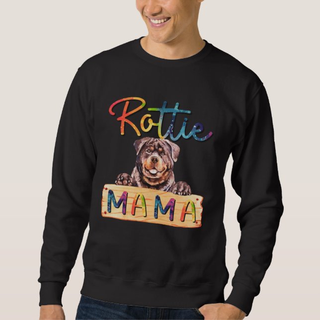Sweatshirt Colorful Rottweiler Rottie Mama  Dog Mom (Devant)