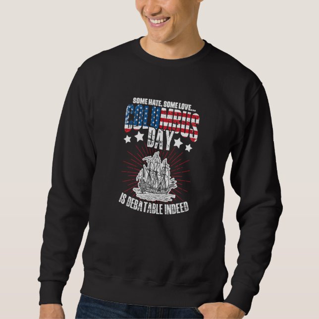 Sweatshirt Columbus Day Debatable Indeed 1942 American Italia (Devant)
