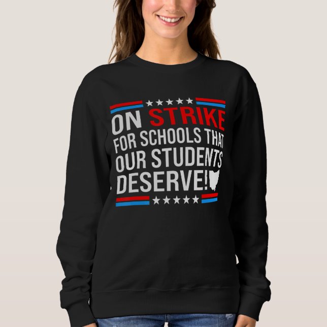 Sweatshirt Columbus Teachers On Strike For Schools Our Studen (Devant)