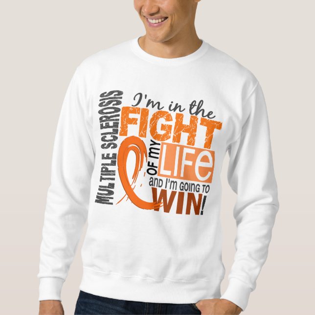 Sweatshirt Combat de ma sclérose en plaques de la vie (Devant)