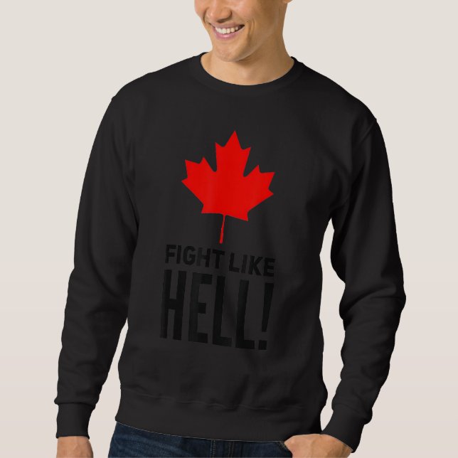 Sweatshirt Combattre comme le convoi de la liberté de l'enfer (Devant)