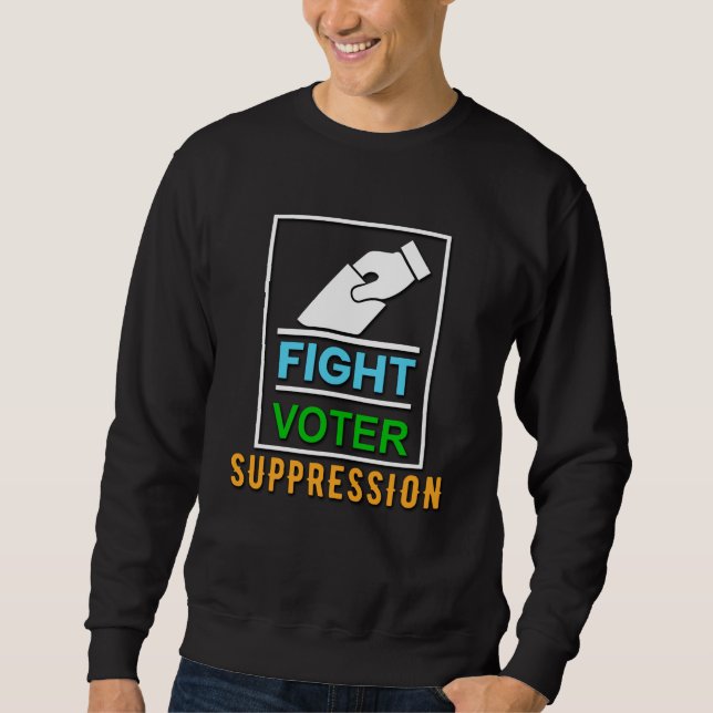 Sweatshirt Combattre la suppression des électeurs - Conceptio (Devant)