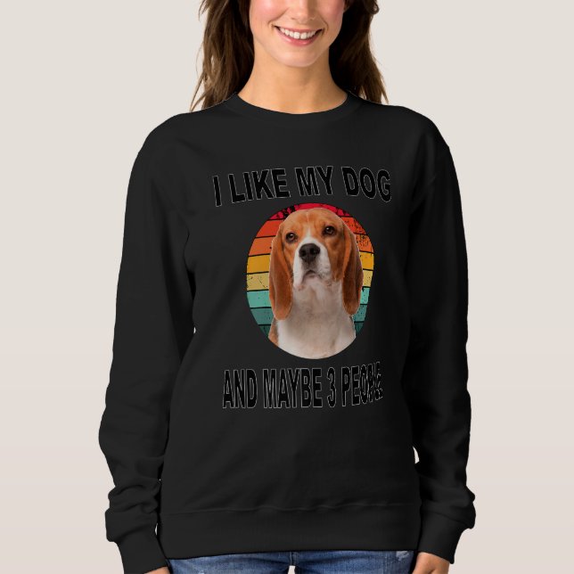 Sweatshirt Comme Mon Beagle & Peut-Être 3 Personnes (Devant)
