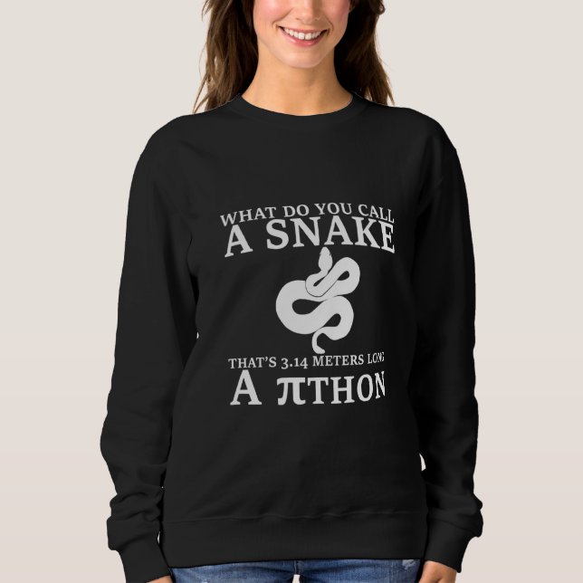 Sweatshirt Comment appellez-vous un serpent qui mesure 3 14 m (Devant)