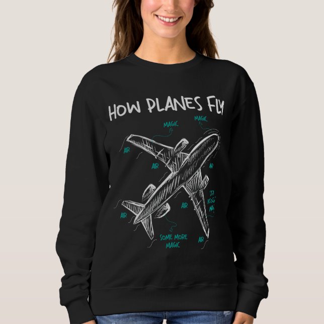 Sweatshirt Comment les avions volent - Ingénieur Aéronautique (Devant)