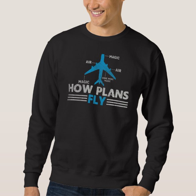 Sweatshirt Comment les avions volent l'ingénierie aérospatial (Devant)