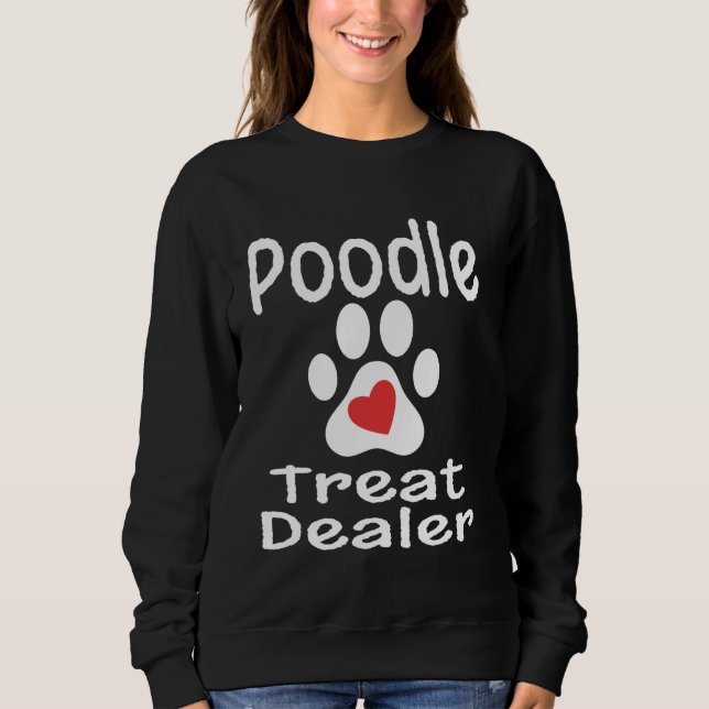 Sweatshirt Commerçant de friandises pour caniches Empreinte d (Devant)
