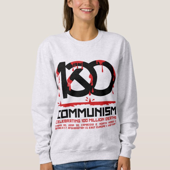 Sweatshirt Communisme, célébrant 100 millions de morts (Devant)
