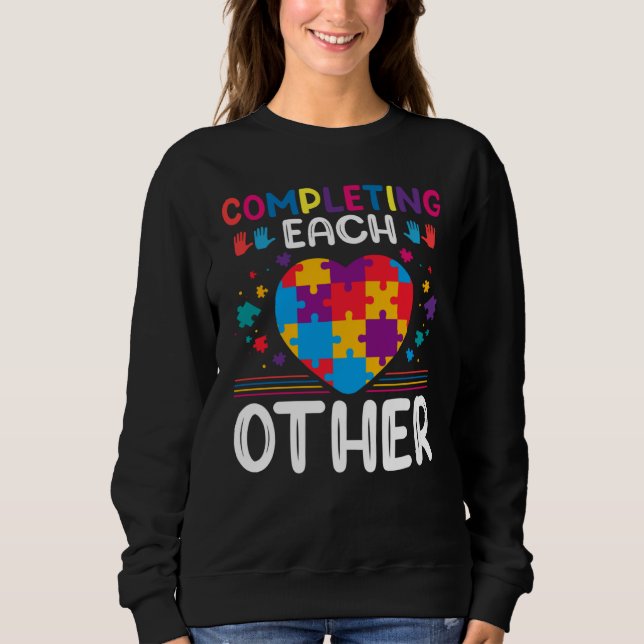 Sweatshirt Completing Each Others  Autism Awareness Support A (Devant)