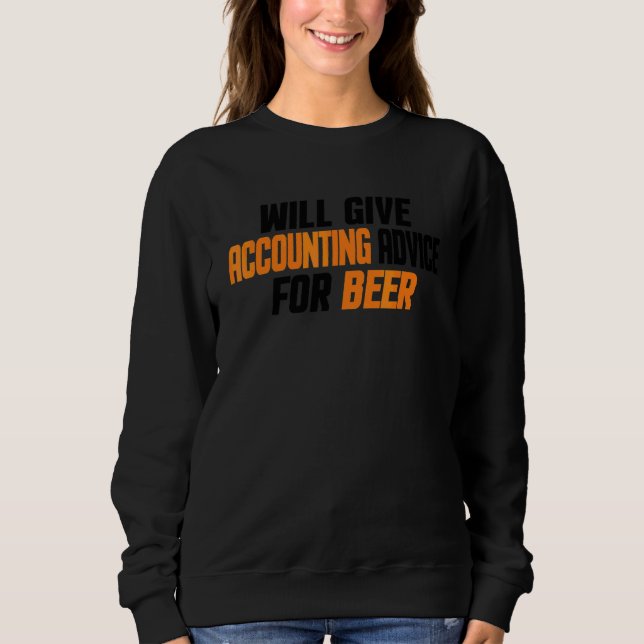Sweatshirt Comptable Cpa    Donnera Des Conseils De Comptabil (Devant)