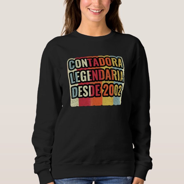 Sweatshirt Comptable légendaire depuis 2002   Expert-comptabl (Devant)