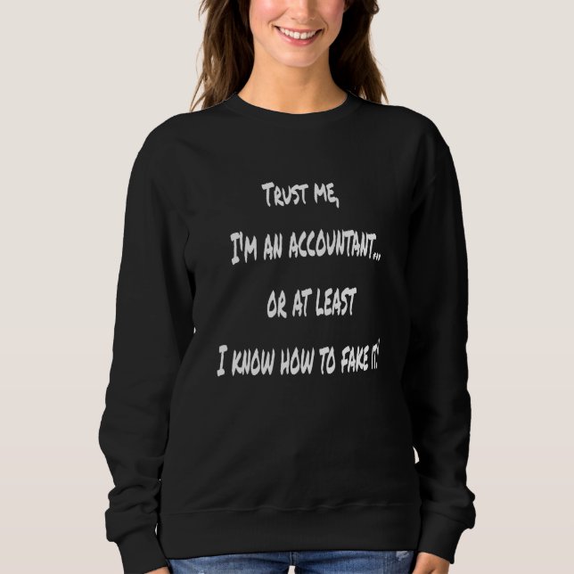 Sweatshirt Comptable Nerd Et Mème De Maths (Devant)
