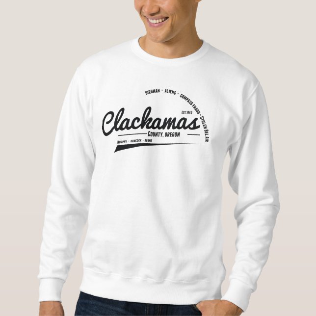 Sweatshirt Comté de Clackamas (Oregon) (Devant)