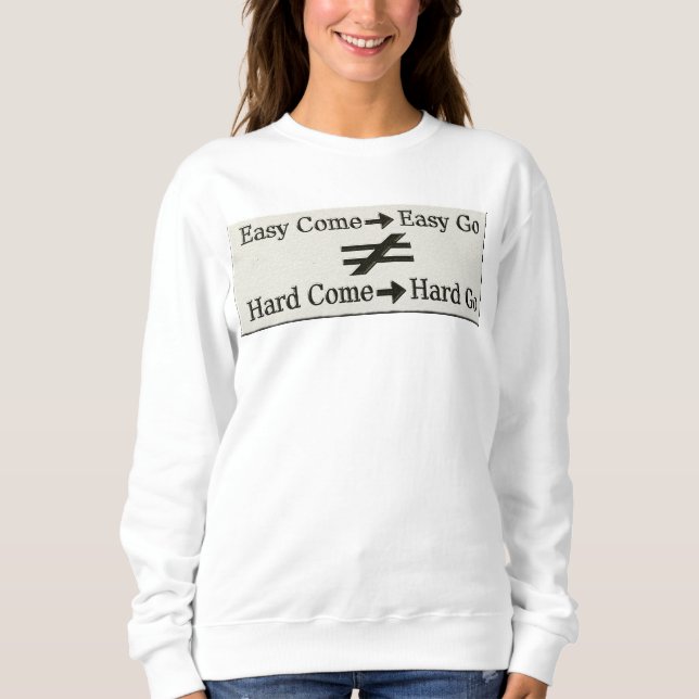 Sweatshirt Conception À Propos D'Un Travail Facile Et D'Une R (Devant)