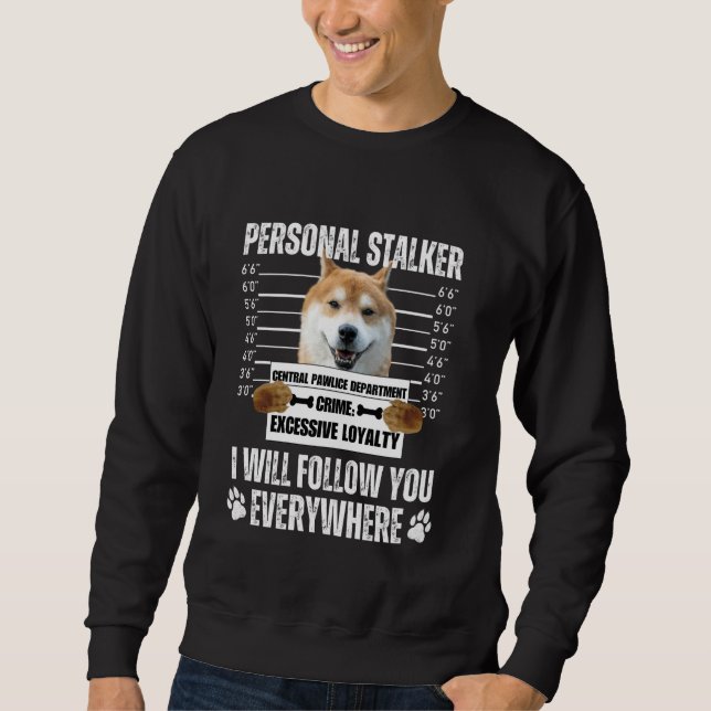 Sweatshirt Conception de chien Stalker personnel amusant - Sh (Devant)