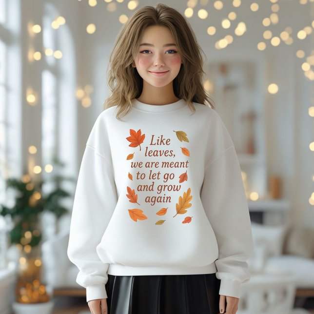 Sweatshirt Conception de devis d'automne inspirant - (Créateur téléchargé)