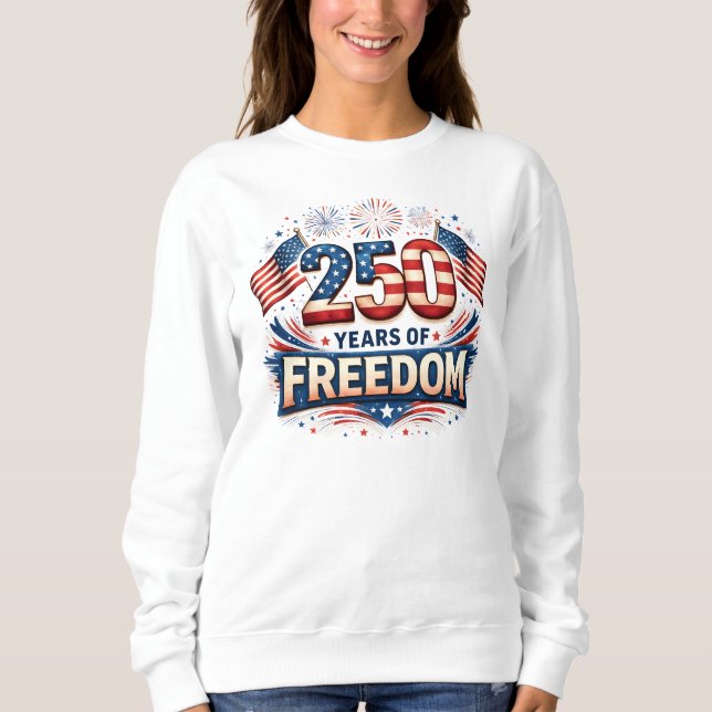 Sweatshirt Conception de drapeau américain USA 250 ans de lib (Devant)