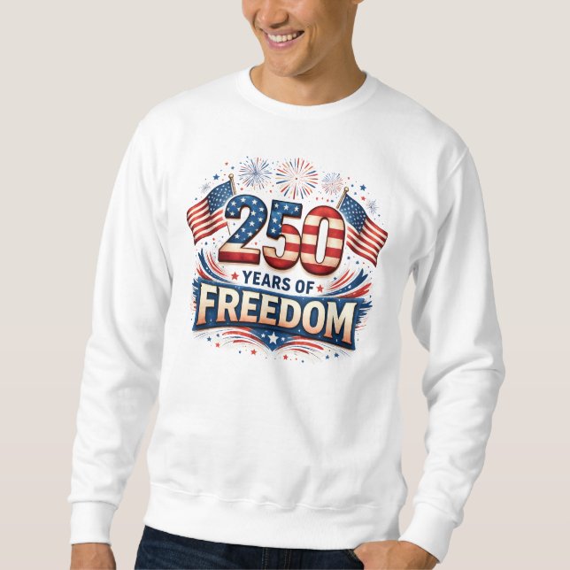 Sweatshirt Conception de drapeau américain USA 250 ans de lib (Devant)